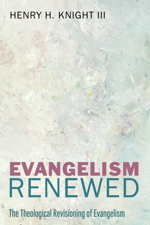 Cover of Evangelism Renewed
