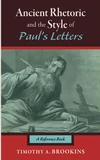 Cover of Ancient Rhetoric and the Style of Paul’s Letters