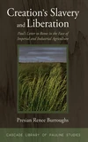 Cover of Creation’s Slavery and Liberation