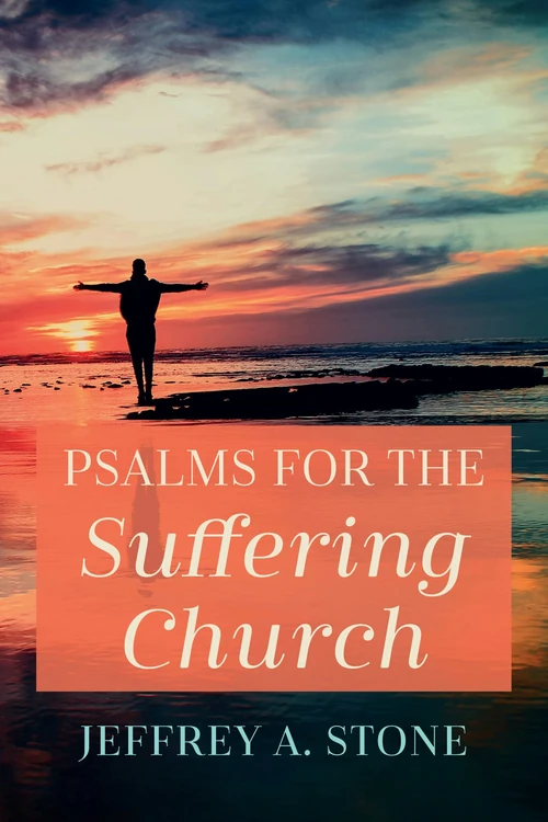 Cover of Psalms for the Suffering Church