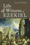 Cover of Life and Witness of Ezekiel