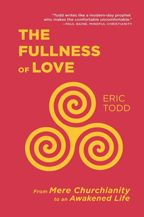 Cover of The Fullness of Love