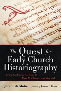 Cover of The Quest for Early Church Historiography