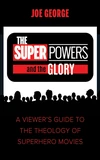 Cover of The Superpowers and the Glory
