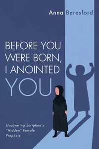 Cover of Before You Were Born, I Anointed You