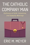 Cover of The Catholic Company Man