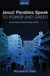 Cover of Jesus' Parables Speak to Power and Greed