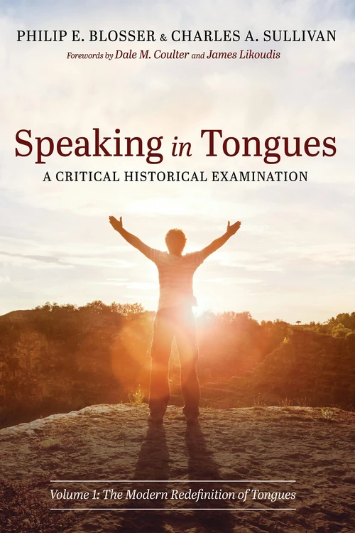 Cover of Speaking in Tongues: A Critical Historical Examination