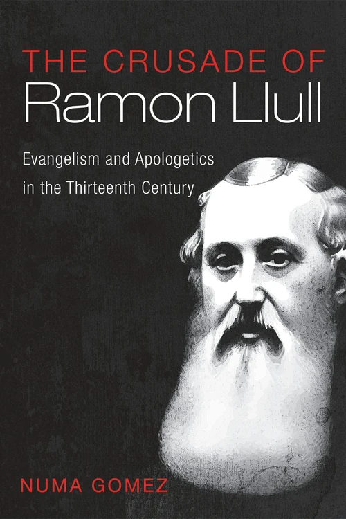 Cover of The Crusade of Ramon Llull
