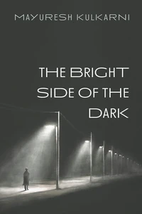 Cover of The Bright Side of the Dark