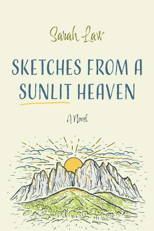Cover of Sketches from a Sunlit Heaven
