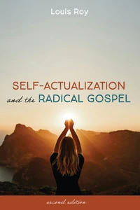 Cover of Self-Actualization and the Radical Gospel
