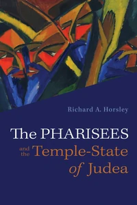 Cover of The Pharisees and the Temple-State of Judea