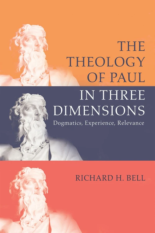 Cover of The Theology of Paul in Three Dimensions