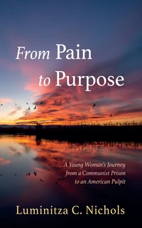 Cover of From Pain to Purpose