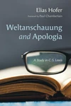 Cover of Weltanschauung and Apologia