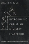 Cover of Introducing Christian Ministry Leadership