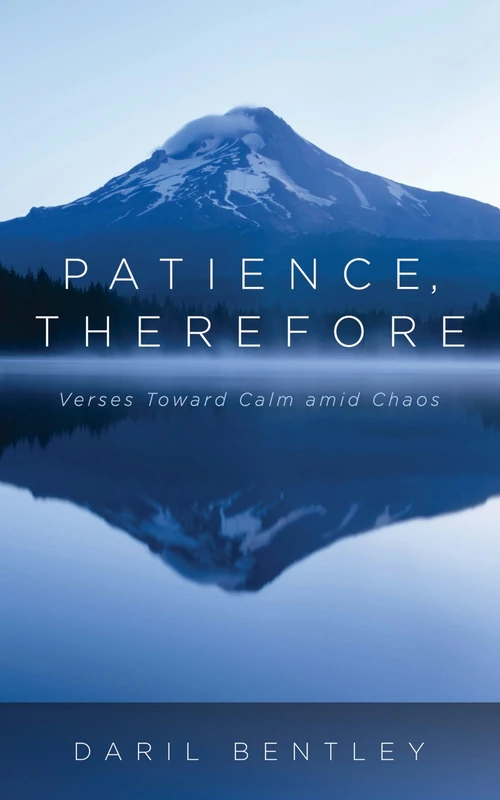 Cover of Patience, Therefore