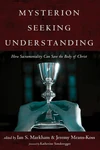 Cover of Mysterion Seeking Understanding