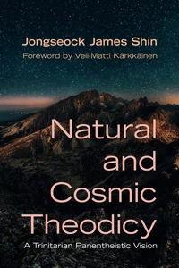 Cover of Natural and Cosmic Theodicy