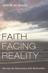 Cover of Faith Facing Reality