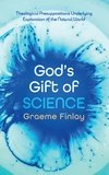 Cover of God’s Gift of Science