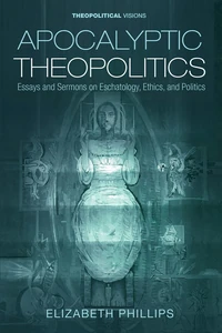 Cover of Apocalyptic Theopolitics