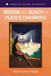 Cover of Wisdom and Beauty in Plato’s Charmides
