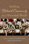 Cover of Building Beloved Community in a Wounded World