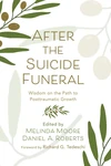Cover of After the Suicide Funeral