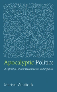 Cover of Apocalyptic Politics