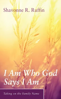Cover of I Am Who God Says I Am