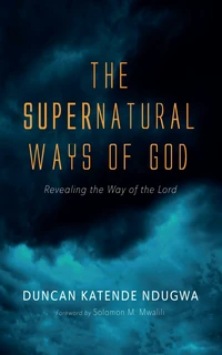 Cover of The Supernatural Ways of God