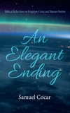 Cover of An Elegant Ending