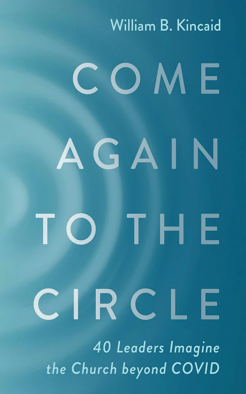 Cover of Come Again to the Circle