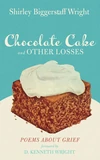 Cover of Chocolate Cake and Other Losses