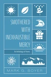 Cover of Smothered with Inexhaustible Mercy