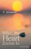 Cover of When the Heart Zooms In