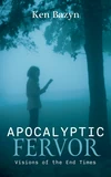 Cover of Apocalyptic Fervor