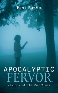 Cover of Apocalyptic Fervor