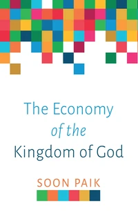 Cover of The Economy of the Kingdom of God