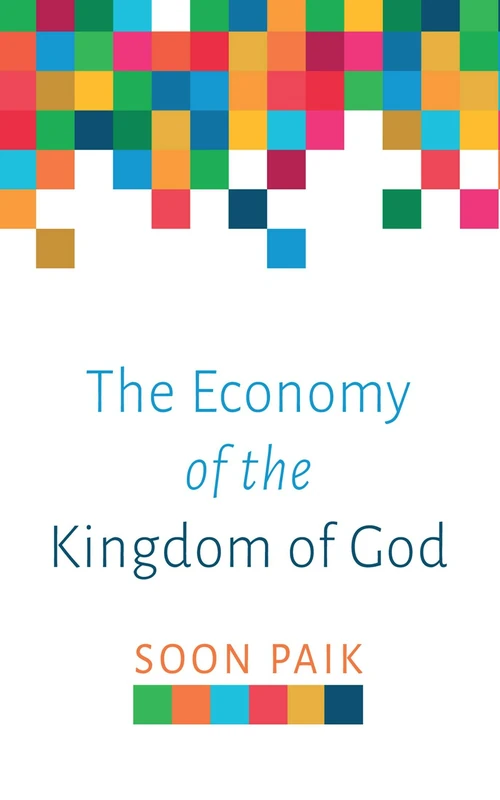 Cover of The Economy of the Kingdom of God