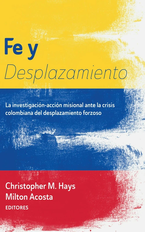 Cover of Fe y Desplazamiento