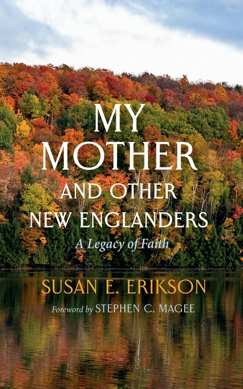 Cover of My Mother and Other New Englanders
