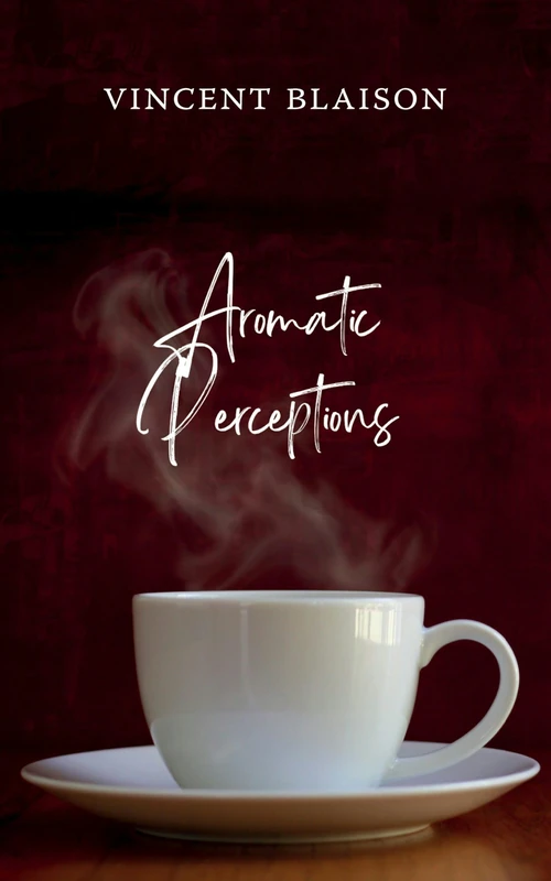 Cover of Aromatic Perceptions