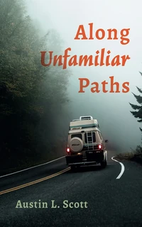 Cover of Along Unfamiliar Paths