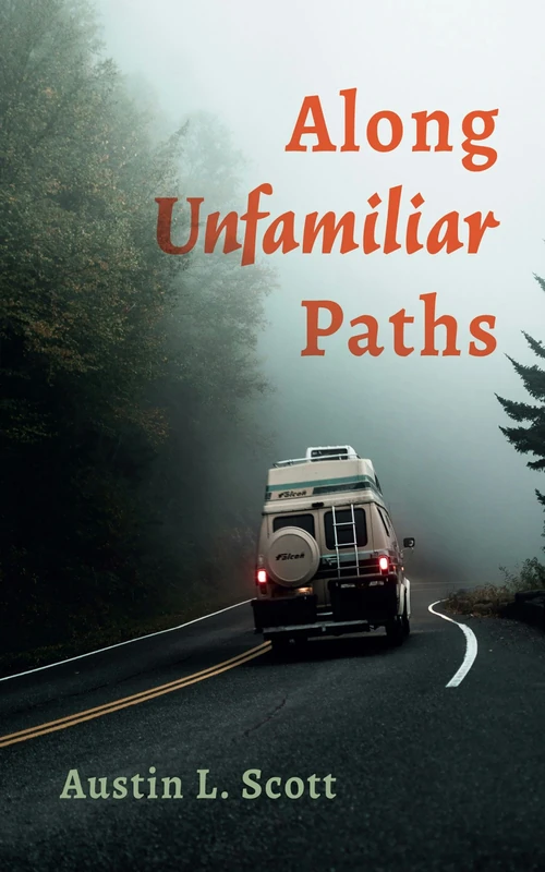 Cover of Along Unfamiliar Paths