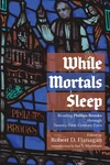 Cover of While Mortals Sleep