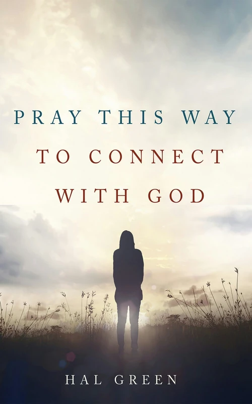 Cover of Pray This Way to Connect with God