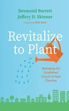 Cover of Revitalize to Plant